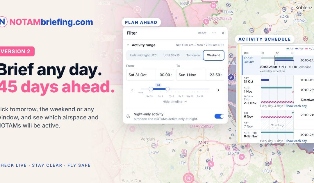 NOTAMbriefing.com version 2: brief any day, up to 45 days ahead